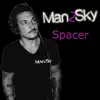 Spacer - Single album lyrics, reviews, download