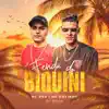 Fenda do Biquíni - Single album lyrics, reviews, download