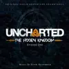 Uncharted: The Hidden Kingdom (Original Audio Adventure Soundtrack) [Episode One] album lyrics, reviews, download