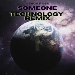Someone (Technology Remix) [Technology Remix] - Single by Seraj Ardakani album reviews, ratings, credits