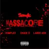 Massacore (feat. Komplex, Chuck G & Lando Ash) - Single album lyrics, reviews, download