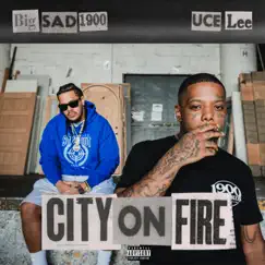 City On Fire by Big Sad 1900 & Uce Lee album reviews, ratings, credits