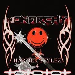 Harder Stylez 4 - EP by Monarchy album reviews, ratings, credits