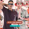 Fica de 4 Toma Porradinha - Single album lyrics, reviews, download