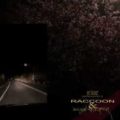 Racoon! (ทุกคนอยู่ที่นี่) Song Lyrics