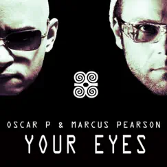 Your Eyes - EP by Oscar P & Marcus Pearson album reviews, ratings, credits
