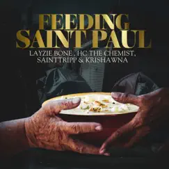 Feeding Saint Paul (feat. Krishawna) Song Lyrics