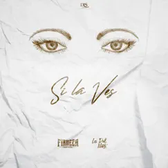 Si la Vez - Single by La Firmeza Norteña & Los del Norte album reviews, ratings, credits