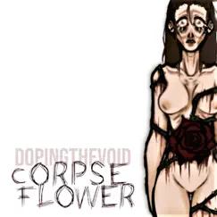 Corpse Flower Song Lyrics
