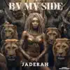 By My Side - Single album lyrics, reviews, download