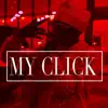 My click - Single album lyrics, reviews, download