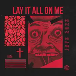 JAFS 2023 (Lay It All On Me) - Single by Project T. album reviews, ratings, credits