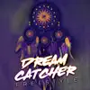 Dream Catcher Freestlye - Single album lyrics, reviews, download