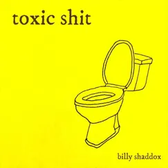 Toxic Shit Song Lyrics