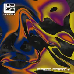 Free Party - Single by Liquidism album reviews, ratings, credits
