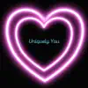 Uniquely You - Single album lyrics, reviews, download