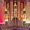 Excuse Me - Single album lyrics, reviews, download