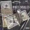 Digit Scale and Glad Bags (feat. Nay6ahood Fettii & Ray Vicks) - Single album lyrics, reviews, download