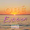 Evasion - Single album lyrics, reviews, download