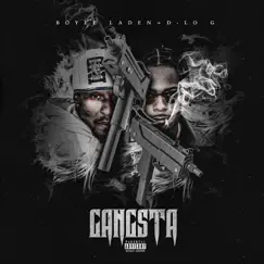 Gangsta (feat. D -Lo G) Song Lyrics