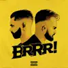 BRRR! - Single album lyrics, reviews, download