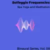 Alleviating My Fatigue with Binaural Meditation 174.00 Hz song lyrics