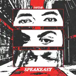 Mob - Single by Speakeasy album reviews, ratings, credits