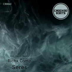 Seres - Single by RICHX CAMP album reviews, ratings, credits