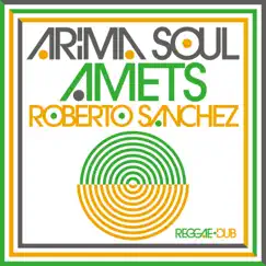 Amets (Roberto Sanchez Dub Mix) Song Lyrics