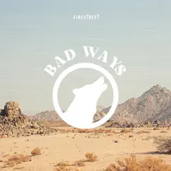 Bad Ways Song Lyrics