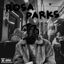 Rosa Parks - Single by NDO Dee album reviews, ratings, credits