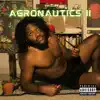 Agronautics II - EP album lyrics, reviews, download