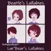 Beatles Lullabies album lyrics, reviews, download