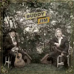Buddy & Jim by Buddy Miller & Jim Lauderdale album reviews, ratings, credits