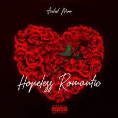 Hopeless Romantic by Faded Moo album reviews, ratings, credits