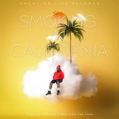 SIC (Smoking In California) (feat. Big Ferns the Chef) - Single by Grimace Santana album reviews, ratings, credits