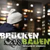 BrückenBauen - Single album lyrics, reviews, download