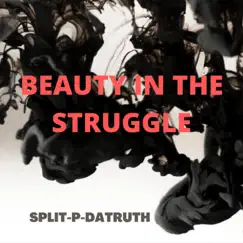 Beauty In the Struggle Song Lyrics