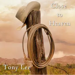 Close to Heaven (Radio Edit) Song Lyrics