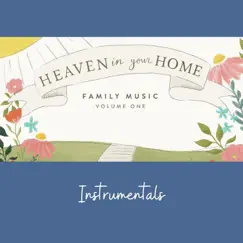 Heaven in Your Home: Family Music, Vol. 1 (Instrumentals) by Francie Winslow & Kathryn Brunner album reviews, ratings, credits