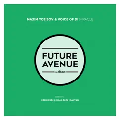 Miracle - Single by Maxim Vozisov & Voice Of Di album reviews, ratings, credits