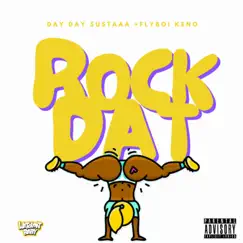 Rock Dat (feat. Fly Boi keno) - Single by DayyDayy album reviews, ratings, credits