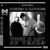 Took a Lot of Years - Single album lyrics, reviews, download