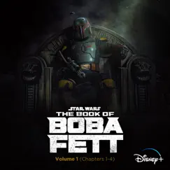 The Book of Boba Fett: Vol. 1 (Chapters 1-4) [Original Soundtrack] by Joseph Shirley & Ludwig Göransson album reviews, ratings, credits