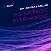 House Music Everywhere - Single album lyrics, reviews, download