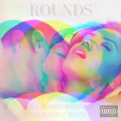 Rounds (feat. Ya Boy Bito) Song Lyrics
