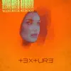 Texture (Wahlbeck Reboot) - Single album lyrics, reviews, download