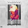 Jalapeño - Single album lyrics, reviews, download