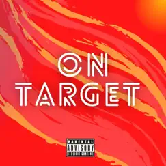 On Target (feat. Koda Kvng & Young Island) - Single by Guzzo album reviews, ratings, credits