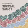 Special Sauce album lyrics, reviews, download